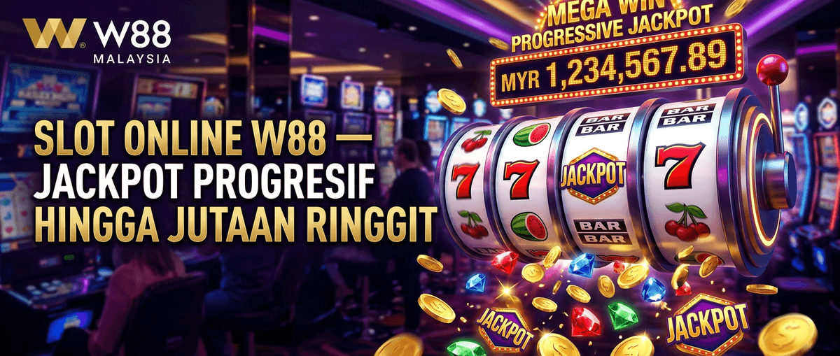 Slot Online W88 — Jackpot Progresif Microgaming, Pragmatic Play & JILI Gaming